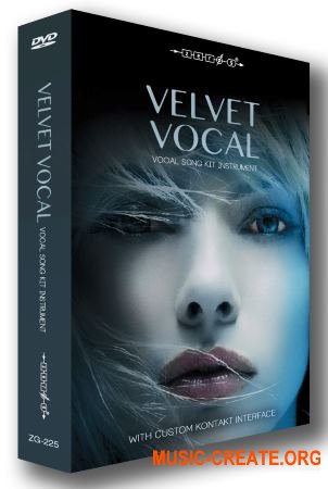 Zero-G - VELVET VOCAL Vocal Song Kit Instrument (KONTAKT) - библиотека вокала