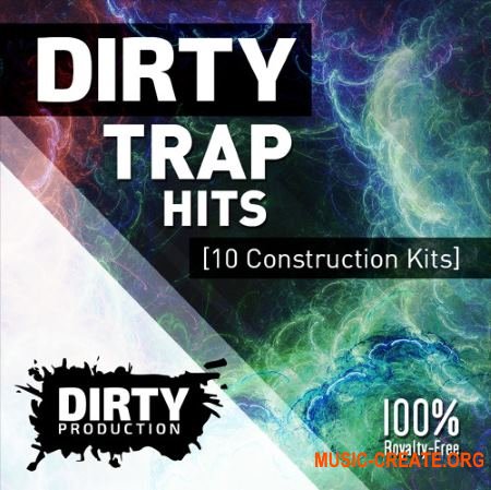 Dirty Production - Dirty Trap Hits (WAV MIDI) - сэмплы Trap Dirty Production - Dirty Trap Hits (WAV MIDI) - сэмплы Trap