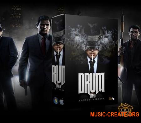 The Beat House Kits - Drum Mafia (KONTAKT) - библиотека ударных