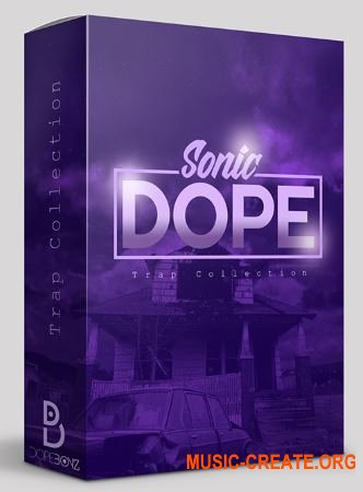 DopeBoyz - Sonic Dope Trap Collection (WAV) - сэмплы Trap DopeBoyz - Sonic Dope Trap Collection (WAV) - сэмплы Trap