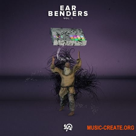 10A - Ear Benders Vol. 1 (WAV) - драм сэмплы