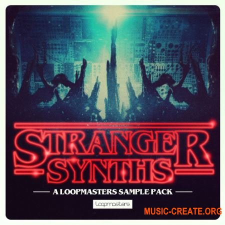 Loopmasters Stranger Synths (WAV REX)