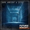 Future Koncept - Dark Ambient & 2-Step (WAV MIDI) - сэмплы Ambient, 2-Step Future Koncept - Dark Ambient & 2-Step (WAV MIDI) - сэмплы Ambient, 2-Step