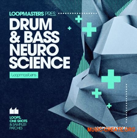 Loopmasters - Drum and Bass Neuro Science (Multiformat) - сэмплы Drum and Bass