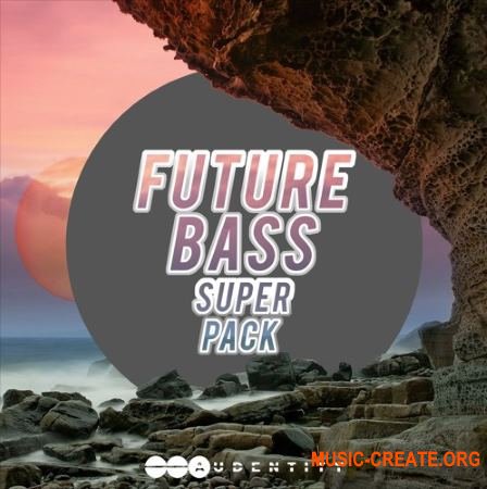 Audentity Future Bass Super Pack (WAV MiDi) - сэмплы Future Bass, Chillstep