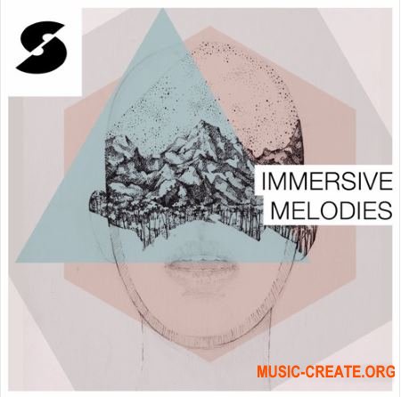 Samplephonics Immersive Melodies (MULTiFORMAT) - сэмплы Electronica