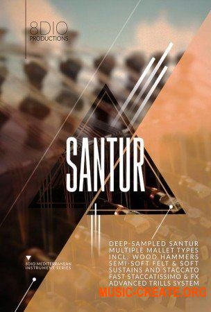8Dio Santur (KONTAKT) - библиотека звуков цимбалы