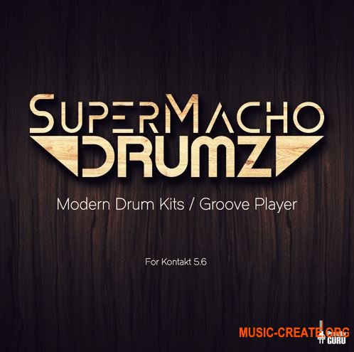 PluginGuru - SuperMacho Drums for Kontakt 5.6 - библиотека ударных