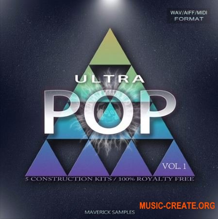 Maverick Samples Ultra Pop Vol 1 (WAV MiDi AiFF) - сэмплы Pop Maverick Samples Ultra Pop Vol 1 (WAV MiDi AiFF) - сэмплы Pop