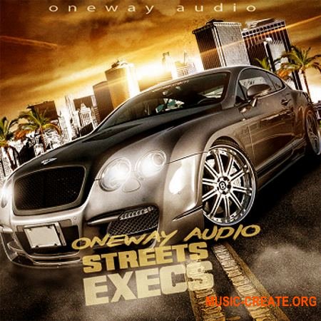 Oneway Audio Streets Execs (WAV MiDi FL STUDiO) - сэмплы Trap, Hip Hop, Dirty South Oneway Audio Streets Execs (WAV MiDi FL STUDiO) - сэмплы Trap, Hip Hop, Dirty South
