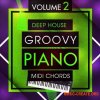 Mainroom Warehouse Deep House Groovy Piano MIDI Chords 2 (MiDi) - мелодии фортепиано Mainroom Warehouse Deep House Groovy Piano MIDI Chords 2 (MiDi) - мелодии фортепиано