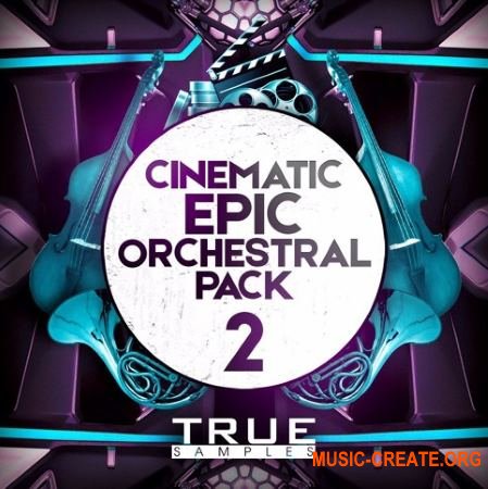 True Samples Cinematic Orchestral Pack 2 (WAV MiDi) - сэмплы оркестровых инструментов