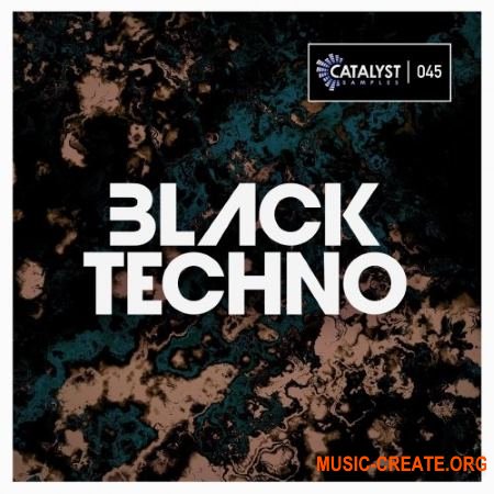 Catalyst Samples Black Techno (WAV Sylenth1 Massive Presets) - сэмплы Techno