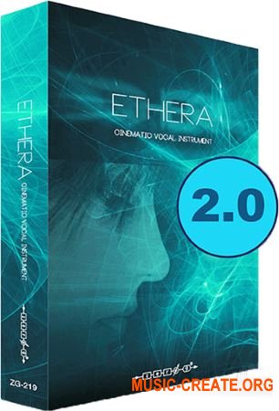 Zero G Ethera 2.0 (KONTAKT) - кинематографический вокальный инструмент