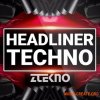 ZTEKNO Headliner TECHNO (WAV MiDi) - сэмплы Techno ZTEKNO Headliner TECHNO (WAV MiDi) - сэмплы Techno