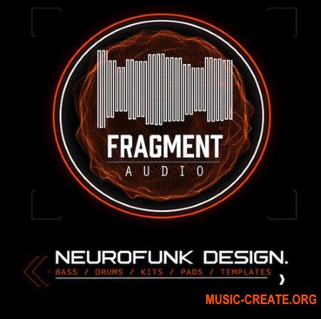 Fragment Audio Neurofunk Design Vol 1 (ABLETON LiVE TEMPLATES)