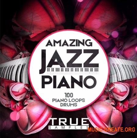 True Samples Amazing Jazz Piano (WAV MiDi) - сэмплы пианино