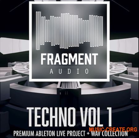 Fragment Audio Techno Vol 1 (WAV ABLETON LiVE TEMPLATE) - сэмплы Techno Fragment Audio Techno Vol 1 (WAV ABLETON LiVE TEMPLATE) - сэмплы Techno