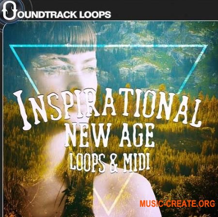 Soundtrack Loops Inspirational New Age (WAV MiDi) - сэмплы New Age, Lounge, Chillout Soundtrack Loops Inspirational New Age (WAV MiDi) - сэмплы New Age, Lounge, Chillout