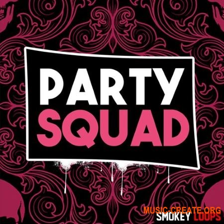Smokey Loops Party Squad (WAV MiDi SPiRE SERUM) - сэмплы Trap Smokey Loops Party Squad (WAV MiDi SPiRE SERUM) - сэмплы Trap
