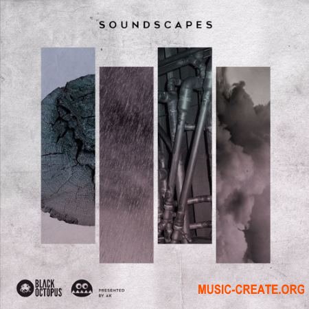 Black Octopus Sound - Soundscapes Presented By AK (WAV) - сэмплы Ambient Black Octopus Sound - Soundscapes Presented By AK (WAV) - сэмплы Ambient