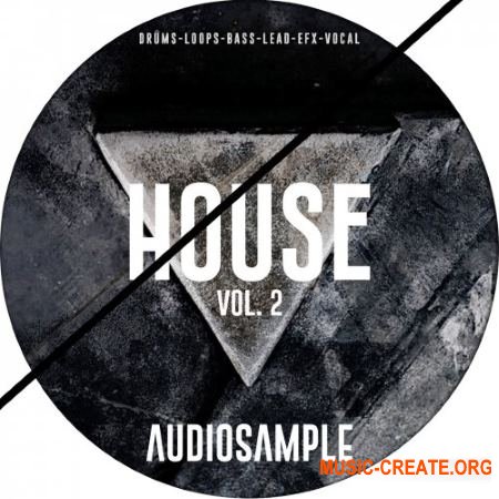 Audiosample House Vol 2 (WAV MiDi) - сэмплы House Audiosample House Vol 2 (WAV MiDi) - сэмплы House