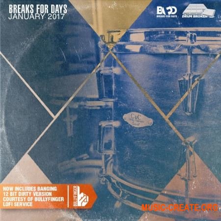 Breaks for Days January 2017 (WAV) - сэмплы Hip Hop, Rap Breaks for Days January 2017 (WAV) - сэмплы Hip Hop, Rap