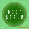 Deep Data Loops Deep Serum (Serum presets) Deep Data Loops Deep Serum (Serum presets)