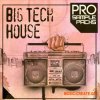 Pro Sample Packs BIG Tech House (WAV MiDi SYLENTH1 SPiRE) - сэмплы Tech House Pro Sample Packs BIG Tech House (WAV MiDi SYLENTH1 SPiRE) - сэмплы Tech House