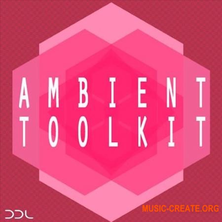 Deep Data Loops Ambient Toolkit (WAV) - сэмплы Ambient, ChillOut