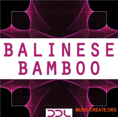 Deep Data Loops Balinese Bamboo (WAV) - сэмплы modern Dance, Ambient