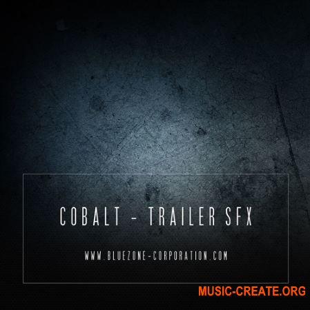 Bluezone Corporation Cobalt Trailer SFX (WAV AiFF) - звуковые эффекты