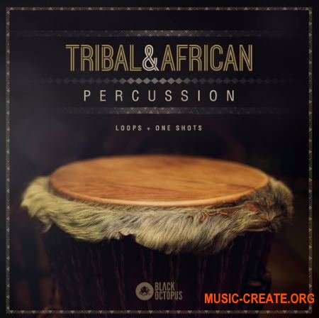 Black Octopus Sound Tribal And African Percussion (WAV) - сэмплы перкуссии