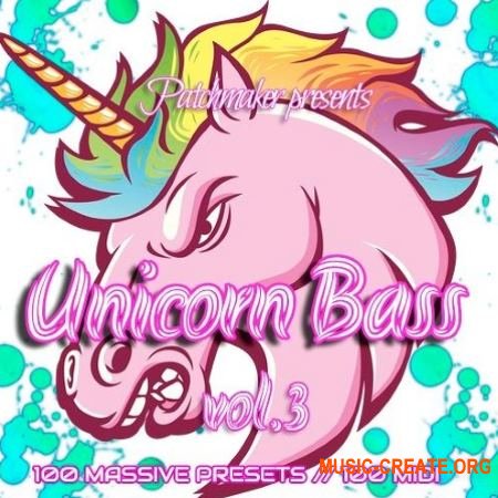 Patchmaker Unicorn Future Bass Vol 3 (Massive presets)