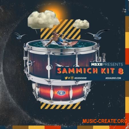 MSXII Sound The Sammich Kit 8 (WAV) - сэмплы ударных MSXII Sound The Sammich Kit 8 (WAV) - сэмплы ударных