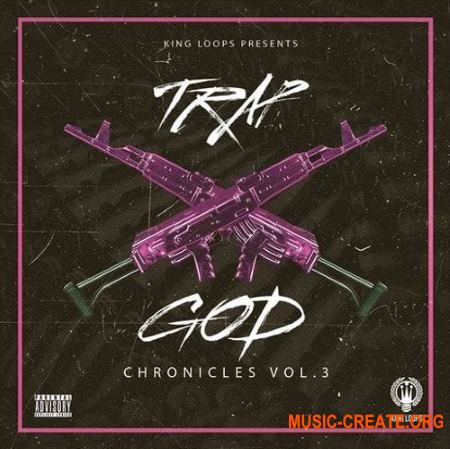 King Loops Trap God Chronicles Vol 3 (WAV MiDi) - сэмплы Trap King Loops Trap God Chronicles Vol 3 (WAV MiDi) - сэмплы Trap