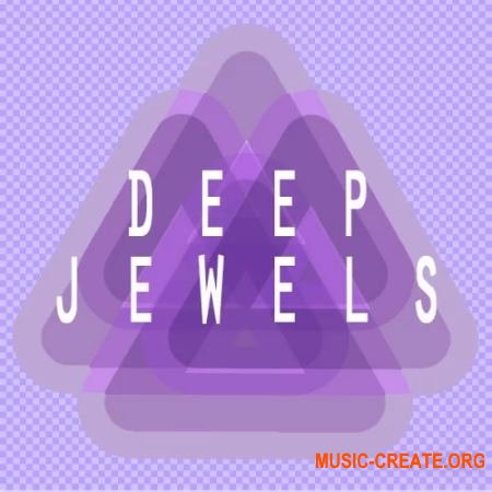 Deep Data Loops Deep Jewels (WAV MiDi) - сэмплы Deep House Deep Data Loops Deep Jewels (WAV MiDi) - сэмплы Deep House