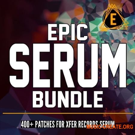 Electronisounds Epic Serum Bundle (Serum presets) Electronisounds Epic Serum Bundle (Serum presets)