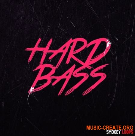 Smokey Loops Hard Bass (WAV) - сэмплы баса