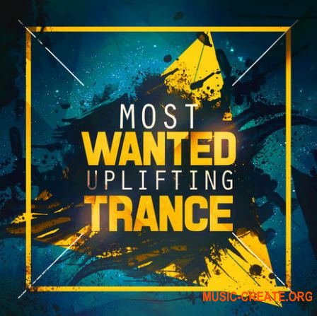 Elevated Trance Most Wanted Uplifting Trance (WAV MiDi) - сэмплы Uplifting Trance