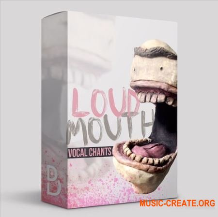 DopeBoyz Loud Mouth Vocal Chants (WAV) - вокальные сэмплы DopeBoyz Loud Mouth Vocal Chants (WAV) - вокальные сэмплы