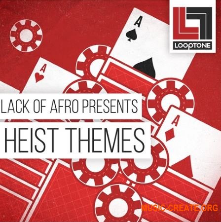 Looptone Lack of Afro presents Heist Themes (WAV) - сэмплы Funk, Jazz, Soul Looptone Lack of Afro presents Heist Themes (WAV) - сэмплы Funk, Jazz, Soul