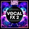 Turbo Samples Vocal FX 2 (WAV) - вокальные сэмплы