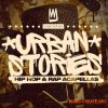 Loopmasters Urban Stories Hip Hop and Rap Acapellas (MULTiFORMAT) - вокальные сэмплы Loopmasters Urban Stories Hip Hop and Rap Acapellas (MULTiFORMAT) - вокальные сэмплы