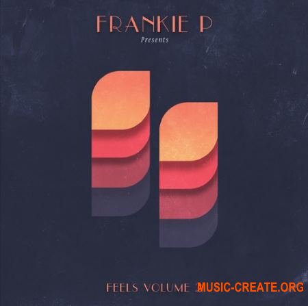 Frankie P Feels Volume 2 (WAV) - сэмплы Hip Hop