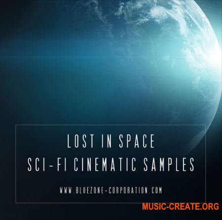 Bluezone Corporation Lost In Space Sci Fi Cinematic Samples (WAV) - звуковые эффекты