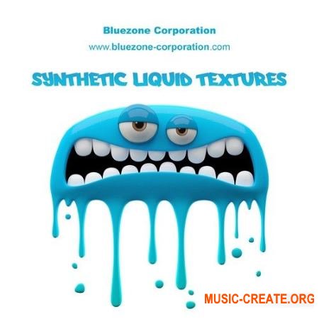 Bluezone Corporation Synthetic Liquid Textures (WAV) - звуковые эффекты Bluezone Corporation Synthetic Liquid Textures (WAV) - звуковые эффекты