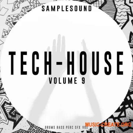 Samplesound Tech-House Volume 9 (WAV) - сэмплы Tech House