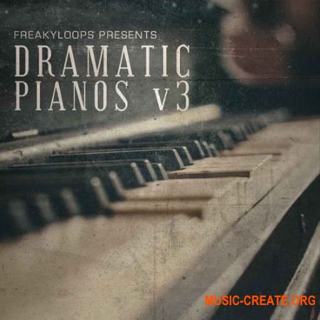 Freaky Loops Dramatic Pianos Vol. 3 (WAV MiDi) - сэмплы пианино Freaky Loops Dramatic Pianos Vol. 3 (WAV MiDi) - сэмплы пианино