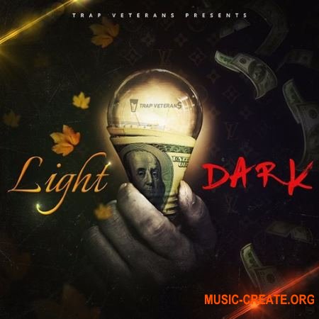 Trap Veterans Light Dark (WAV MiDi FLP) - сэмплы Trap